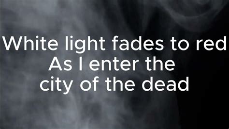 The Meaning Behind The Song: City of the Dead by Eurielle.